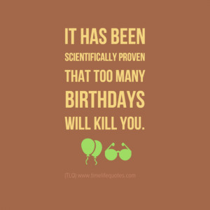 Funny Happy Birthday Quotes For Your Best Friends