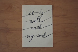 it is well quote contentment quote hymn quote by heytheredesign $ 10 ...