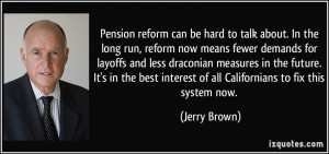 Pension reform can be hard to talk about. In the long run, reform now ...