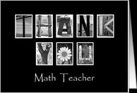 Math Teacher - Thank You - Alphabet Art card - Product #922639