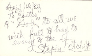 STEPIN FETCHIT - AUTOGRAPH QUOTATION SIGNED 04/12/1982 - DOCUMENT ...