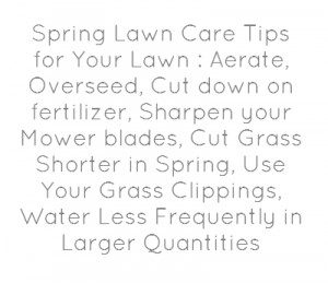 Spring Lawn Care Quotes