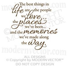 best things in life quote vinyl wall decal inspirational love memories ...