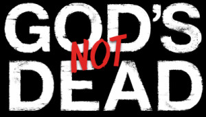 God's Not Dead