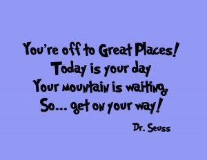 Dr Seuss Wall Decals You re Off to Great Places Dr Seuss Wall Art
