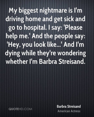 Barbra Streisand Home Quotes