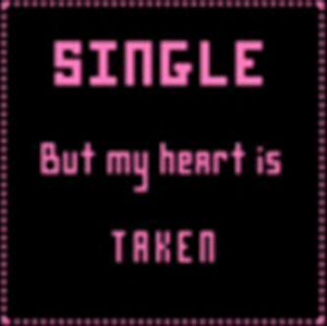 single but my heart is taken Image