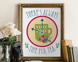 There's Always Time for Tea Dig ital Wall Art Bouquet Floral Vintage ...