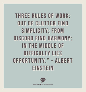Einstein Three Rules Work Out Clutter Find Simplicity