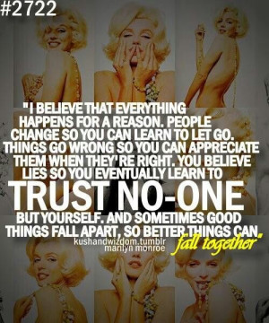 Trust No One But Yourself...