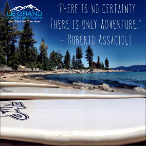 SUP Tahoe Adventure Quote