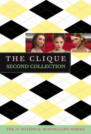 Start by marking “The Clique: Second Collection (The Clique, #4-6 ...