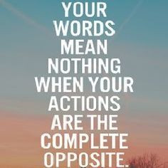 ... your actions keep repeating the abusive behavior over and over. More
