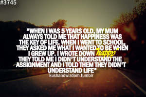 Life's too short to live with regrets.