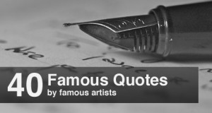 40 Famous Quotes by Famous Artists to Inspire You