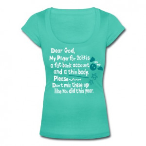 Funny Quotes Women's Scoop Neck T-Shirt