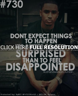 trey songz, quotes, sayings, do not expect things | Favimages.