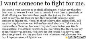 Want Someone To Fight For Me.