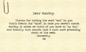 cool, day, funny, monday, text, typewriter, typography, words