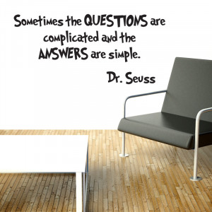 ... -THE-QUESTIONS-ARE-COMPLICATED-DR-SEUSS-WALL-ART-STICKERS-QUOTES-DS10