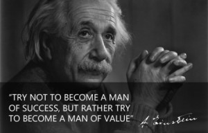 Man of success versus a man of value