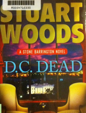 Dead by Stuart WoodsWorth Reading, Pickwick Paper, Stones ...