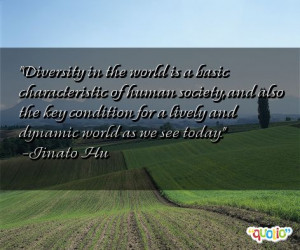 Diversity in the world is a basic