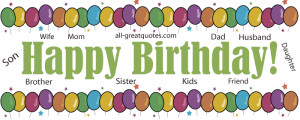 Happy Birthday Quotes for Family Members