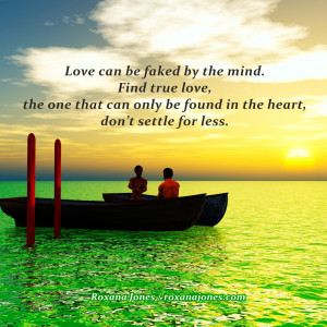 Mind Love vs. Heart Love by Roxana Jones #quote #inspirationalpicture