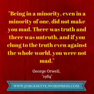 will eventually emerge: “Being in a minority, even in a minority ...