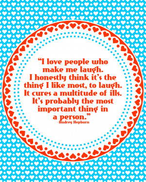 Make Me Laugh.I Honestly Think It’s the thing I Like Most,to Laugh ...