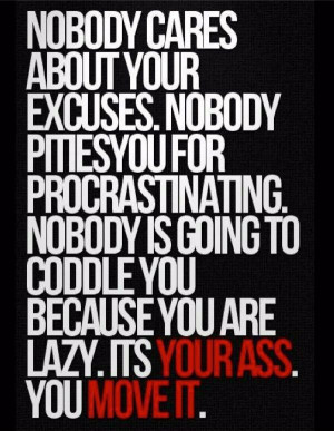 ... fitness quotes excuses the motivation to exercise 1 of 13 gt
