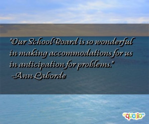 Our School Board is so wonderful in