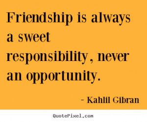 kahlil gibran friendship quote posters design your custom quote ...