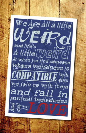 Weird Love Dr. Seuss Quote wall art in dark blue 11x17 typography ...