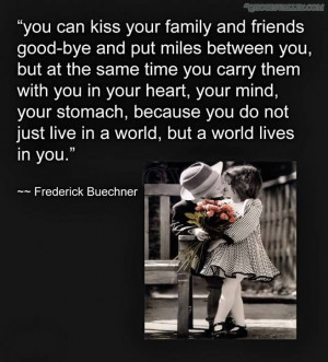 You Can Kiss Your Family And Friends Good-Bye And Put Miles Between ...