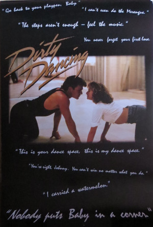 Details about Dirty Dancing movie Quotes-License d POSTER-90cm x 60cm ...