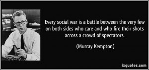 social war is a battle between the very few on both sides who care ...