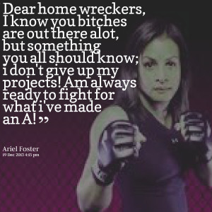 Quotes Picture: dear home wreckers, i know you beeeeeepes are out ...