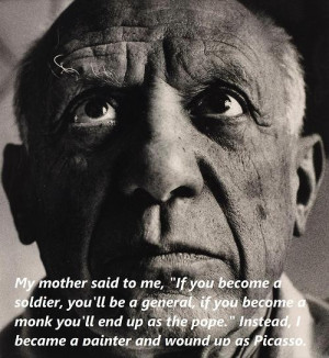 Quotable, quotes, sayings, famous, picasso