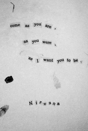 Nirvana , Come as You Are, from the album Nevermind