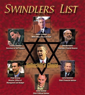 Swindlers List: Obama's Zionist Jews in Power