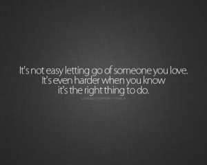 It’s not easy letting go of someone you love. It’s even harder ...
