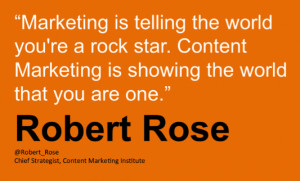 ... quotes from content marketing pros like Robert Rose throughout