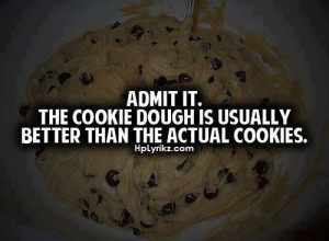 agreed, cookie, cookie dough, quote