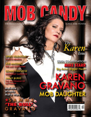 Mob Candy Magazine with VH1 Mob Wives Karen Gravano shot by Al ...