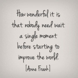 Quotes Of Inspiration Of Anne Frank | Daily Inspirational Quote // How ...
