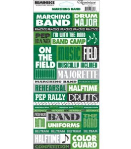 Reminisce Signature Series Sport Stickers-Marching Band Quote