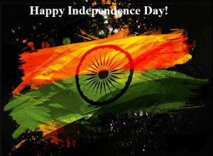 Wish You all Indians A Happy Independence Day