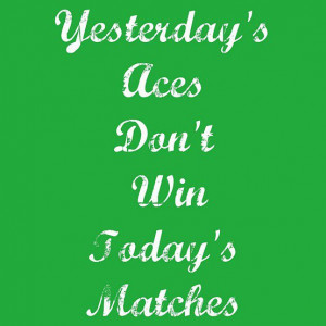 Tennis Quotes And Sayings